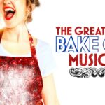 The Great British Bake Off The Musical, Music News, New Release, TotalNtertainment
