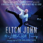 Elton John, It's A Little Bit Funny, Musical, Theatre, TotalNtertainment
