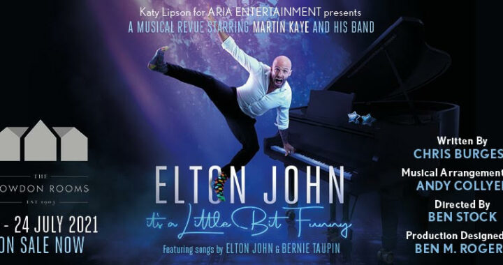 Elton John: It’s A Little Bit Funny heads to Altrincham